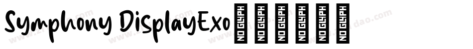 Symphony DisplayExo字体转换
